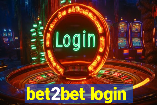 bet2bet login